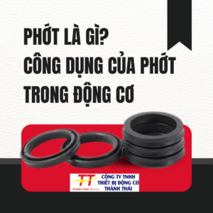 Công dụng của phớt trong động cơ